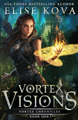 Vortex Visions (Vortex  - Chronicles)