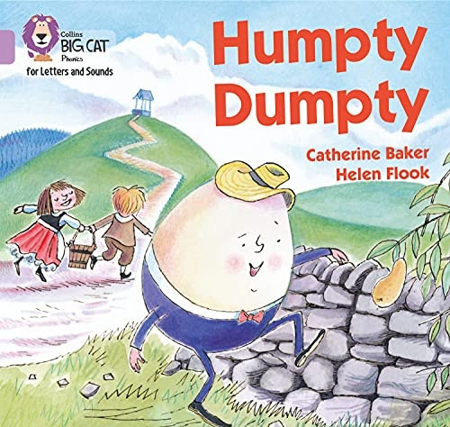 Collins Big Cat Phonics for Letters and Sounds - Humpty Dumpty: Band 00/Lilac (Collins Big Cat Phonics for Letters and Sounds)