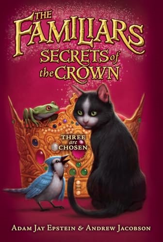 Secrets of the Crown (Familiars