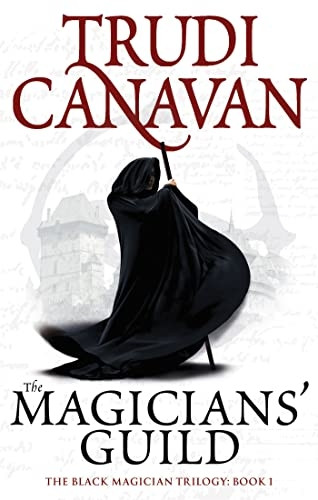 The Magicians' Guild (Black Magician Trilogy)