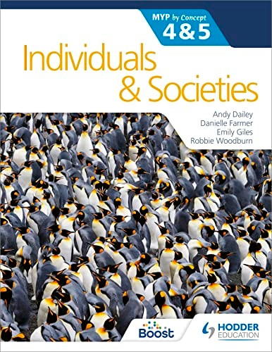 Individuals and Societies for the IB MYP 4&5: by Concept: MYP by Concept