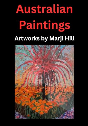 Australian Paintings: Artworks by Marji Hill