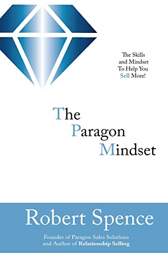 The Paragon Mindset