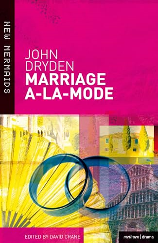 Marriage A-La-Mode (New Mermaids) (New Mermaids)