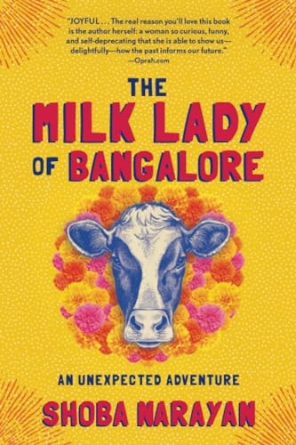 The Milk Lady of Bangalore: An Unexpected Adventure