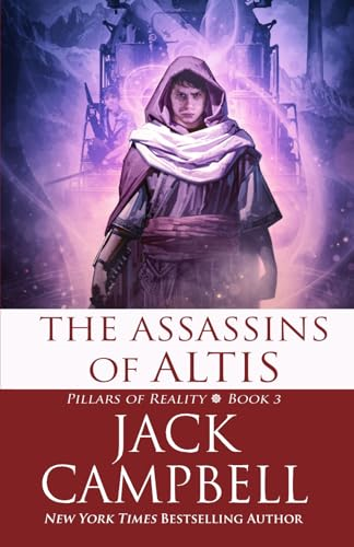 The Assassins of Altis (Pillars of Reality) (Volume 3)