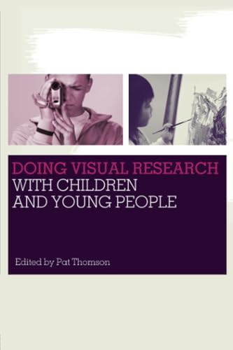 Doing Visual Research with Children and Young People