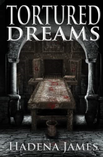 Tortured Dreams (Dreams & Reality)