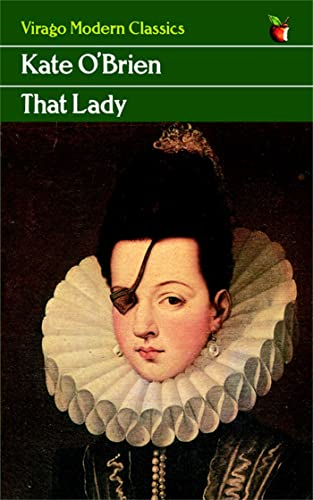 That Lady (Virago Modern  - Classics)