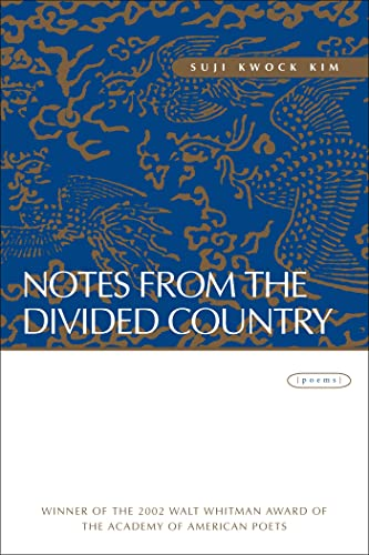 Notes from the Divided Country : Poems