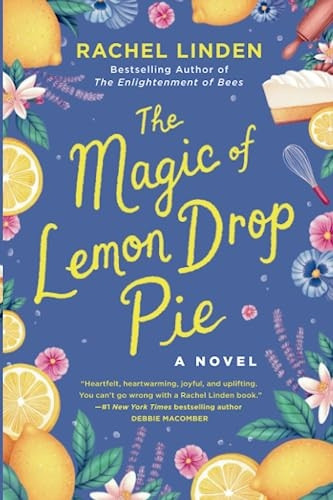 The Magic Of Lemon Drop Pie