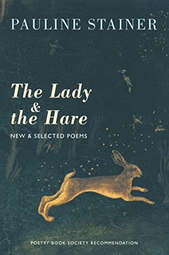 The Lady and the Hare: New and Selected Poems