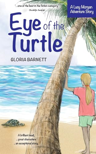Eye of the Turtle (The Lucy Morgan Adventure Series)