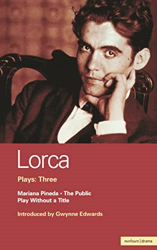 Plays:  Public ,  Play Without a Title ,  Mariana Pineda  Vol 3 (World Dramatists)