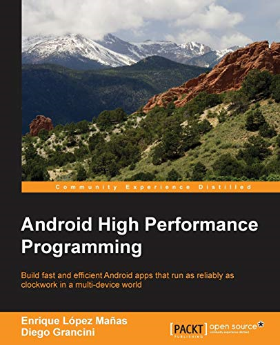 Android High Performance  Programming
