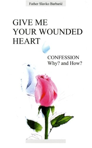 Give Me Your Wounded Heart