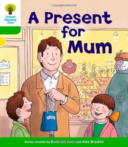 Oxford Reading Tree: Stage 2: First Sentences: A Present for Mum
