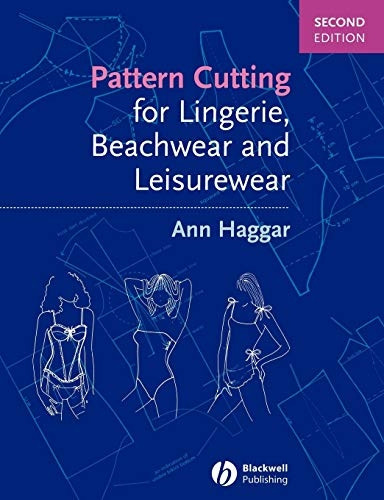 Pattern Cutting for Lingerie, Beachwear and Leisurewear
