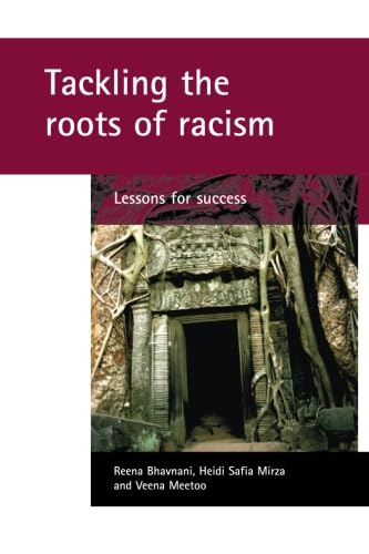 Tackling the Roots of Racism: Lessons for Success