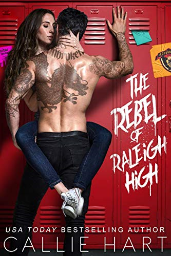 The Rebel of Raleigh High (Raleigh Rebels)