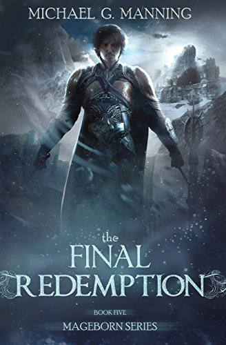 Mageborn: The Final Redemption: Book 5 (Mageborn)