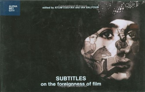 Subtitles: On the Foreignness of Film (Alphabet City)