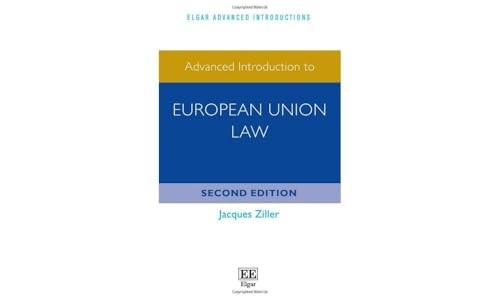 Advanced Introduction to European Union Law: Second Edition (Elgar Advanced Introductions series)