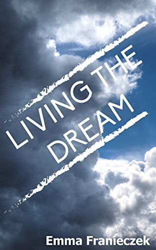 Living the Dream