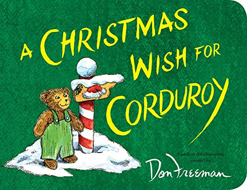 A Christmas Wish for Corduroy [Board book]