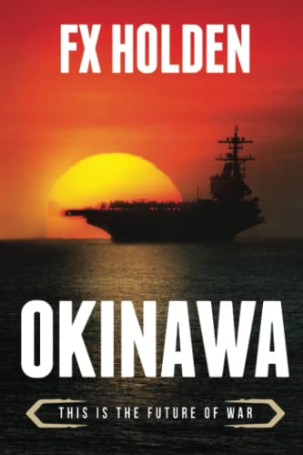 Okinawa: This is the  - Future of War