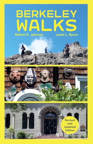 Berkeley Walks: Revised and Updated Edition