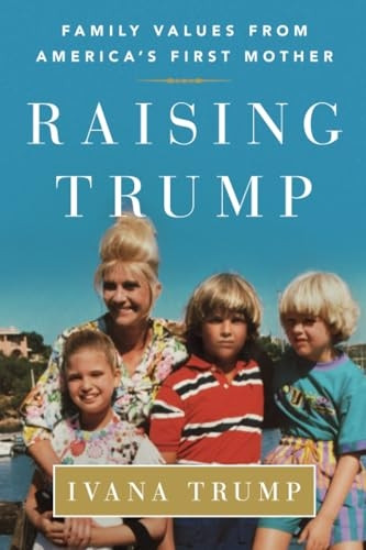 Raising Trump