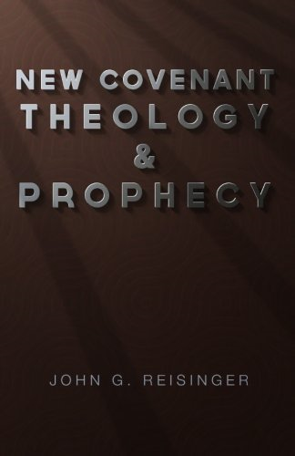 New Covenant Theology and Prophecy
