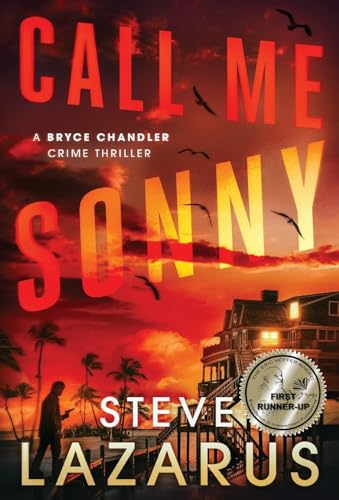 Call Me Sonny (Bryce Chandler Crime Thriller A)