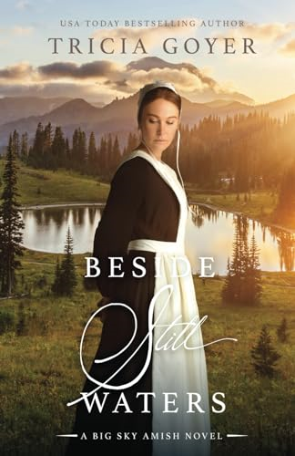 Beside Still Waters: A Big Sky Novel (Big Sky)