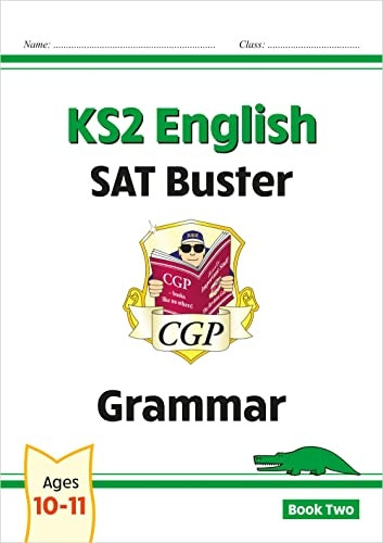 New KS2 English SAT Buster - Grammar Book 2 (for the 2016 SATS & Beyond)