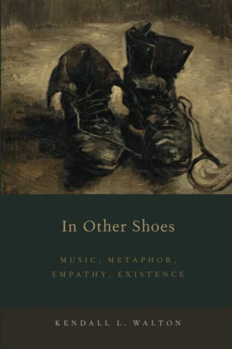In Other Shoes: Music, Metaphor, Empathy, Existence
