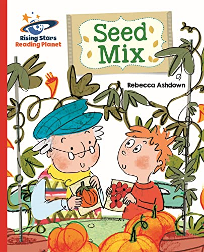 Reading Planet - Seed Mix - Red B: Galaxy (Rising Stars Reading Planet)