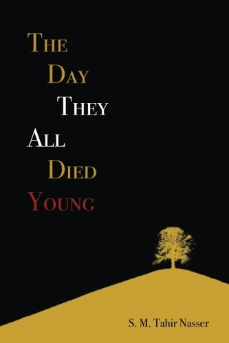 The Day They All Died Young
