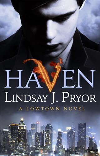 Haven: A Lowtown novel (Lowtown)