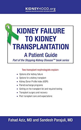 Kidney Failure to Kidney Transplantation: A Patient Guide