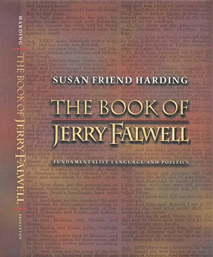 The Book of Jerry Falwell: Fundamentalist Language and Politics