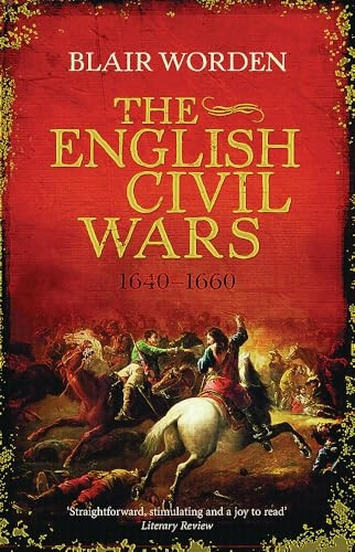 The English Civil Wars: 1640 - 1660