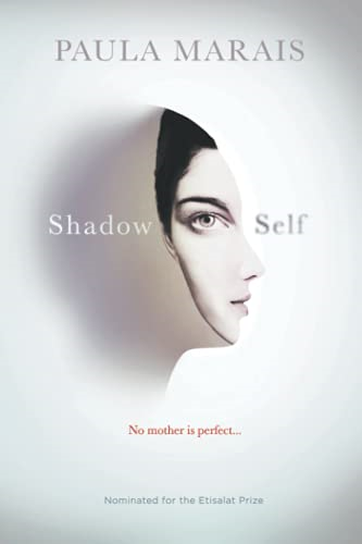 Shadow Self: No Mother Is Perfect