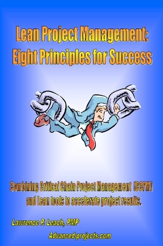 Lean Project Management: Eight Principles for Success