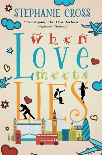 When Love Meets Lies (When Love Meets...)