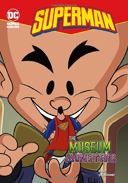 Superman: Museum of Monsters (Superheroes)