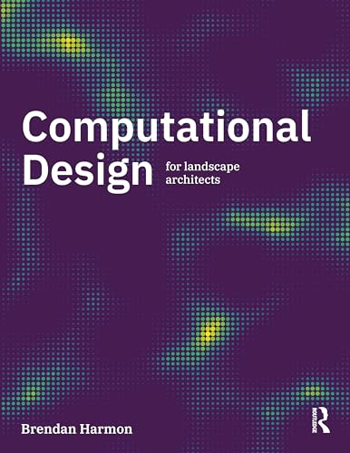 Computational Design for  Landscape Architects