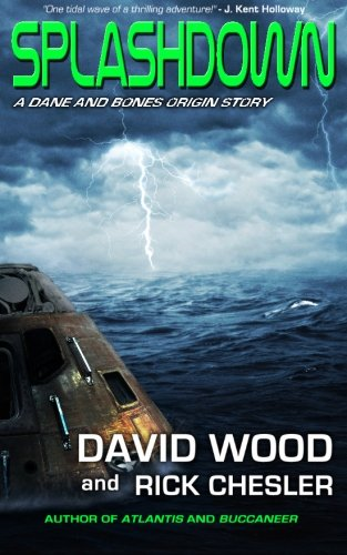 Splashdown: A Dane and Bones Origins Story (Dane Maddock Origins)