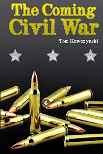 The Coming Civil War